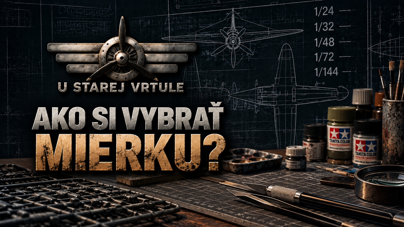 Modelovanie – akú mierku si vybrať